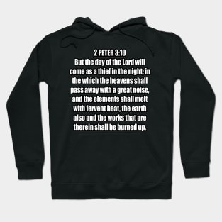 2 Peter 3:10 (KJV) Hoodie